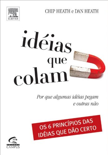 Marketing Digital em São Paulo - SP: Ideias que colam: Por que algumas ideias pegam e outras não?